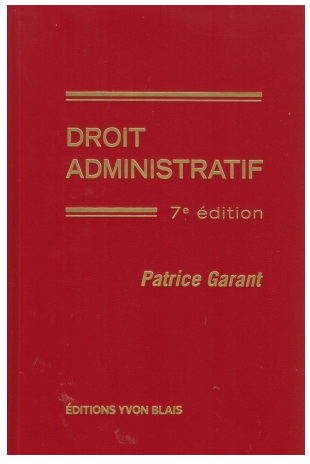 Droit administratif 7e éd. - PATRICE GARANT