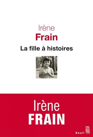 La Fille à histoires - IRÈNE FRAIN