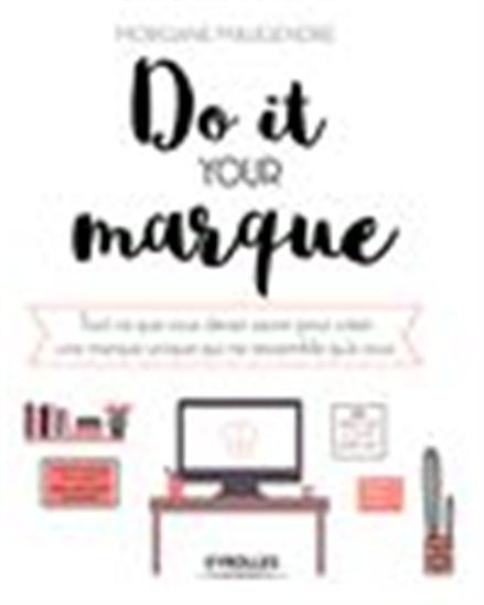 Do it your marque - MORGANE MAUGENDRE