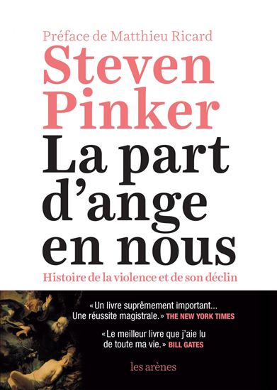 La Part d&#39;ange en nous : histoire de la violence et de son déclin - STEVEN PINKER