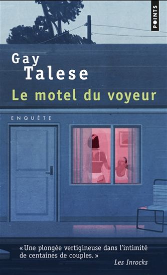 Le Motel du voyeur - GAY TALESE