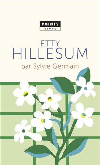 Etty Hillesum - SYLVIE GERMAIN