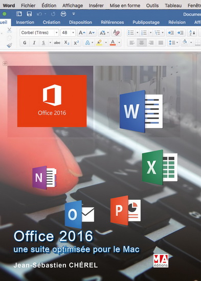 Introduction Office 2016, une suite optimisée pour Mac - JEAN-SÉBASTIEN CHÉREL