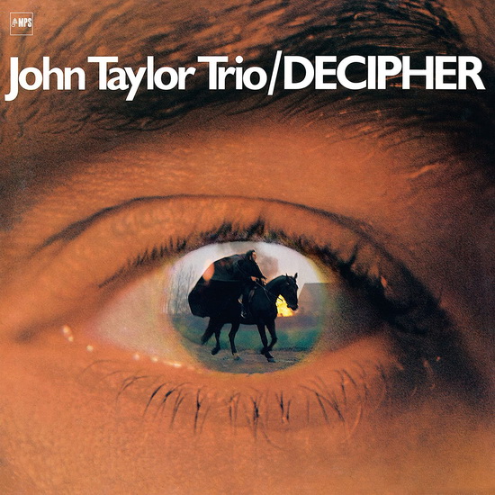 Decipher (Vinyl) - TAYLOR JOHN TRIO