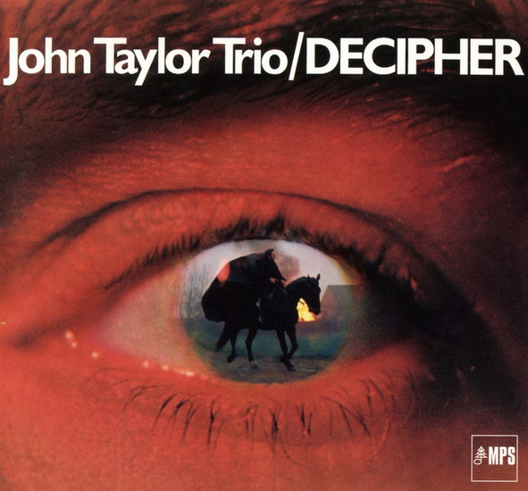 Decipher - TAYLOR JOHN TRIO