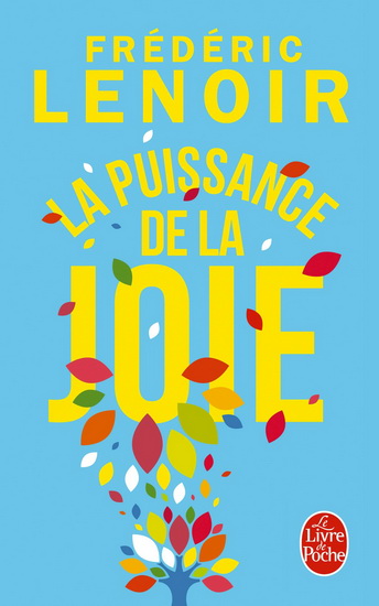 La Puissance de la joie Éd. collector - FRÉDÉRIC LENOIR