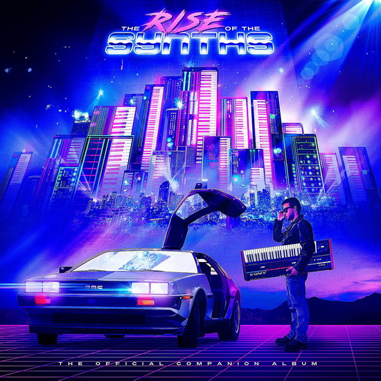 The Rise Of The Synths (Vinyl) - BO FILM