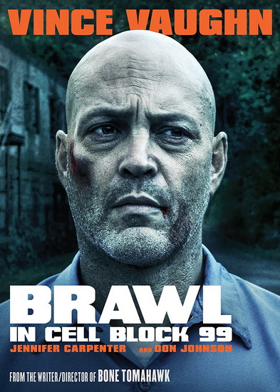 Brawl In Cell Block 99 - ZAHLER CRAIG S