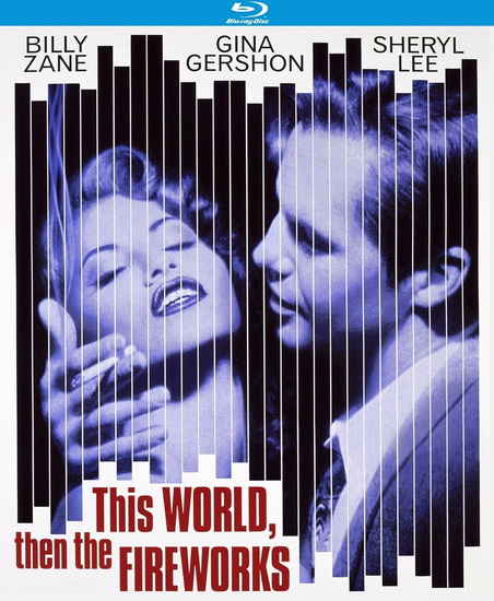 This World, Then The Fireworks - OBLOWITZ MICHAEL