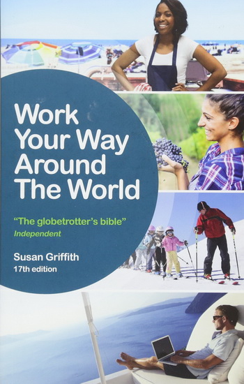 Work Your Way Around the World - SUSAN GRIFFITH