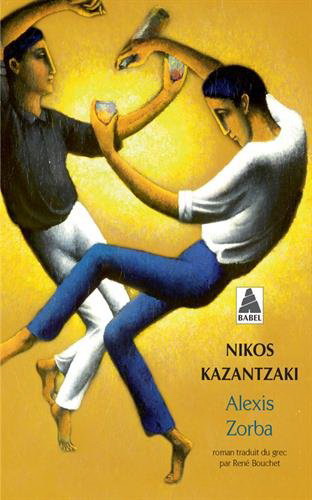 Alexis Zorba - NIKOS KAZANTZAKIS