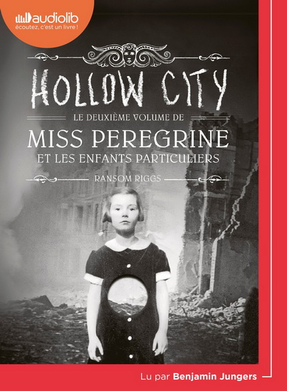 Hollow city #02 (CD MP3 : 10 h 21) - RANSOM RIGGS