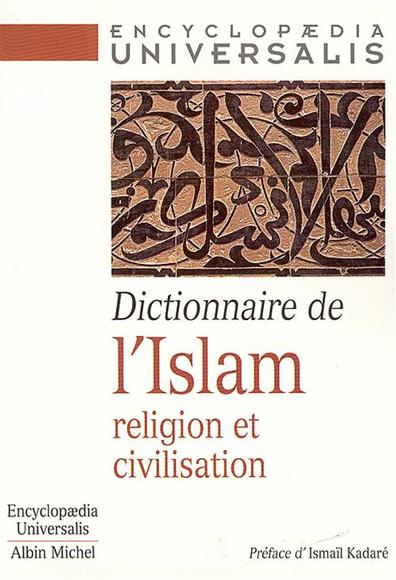 Dict. de l&#39;Islam: religion/civilisation - COLLECTIF