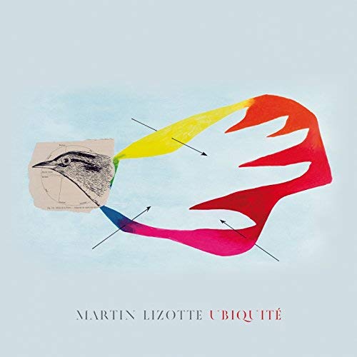 Ubiquité (Vinyl) - LIZOTTE MARTIN