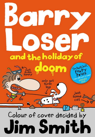Barry Loser and the Holiday of Doom - JIM SMITH