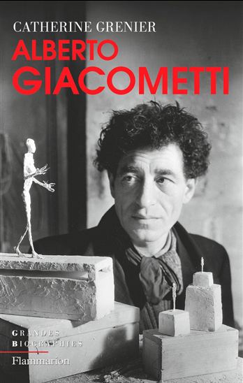Alberto Giacometti - CATHERINE GRENIER