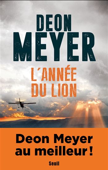 L&#39;Année du Lion - DEON MEYER