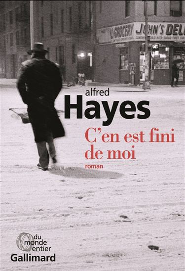 C'en est fini de moi - ALFRED HAYES
