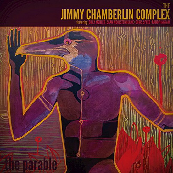 The Parable - JIMMY CHAMBERLIN COMPLEX (THE)