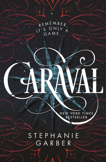 Caraval #01 - STEPHANIE GARBER