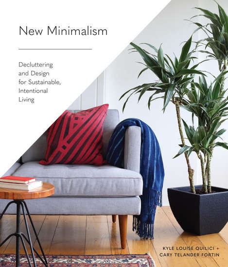 New Minimalism - KYLE LOUISE QUILICI