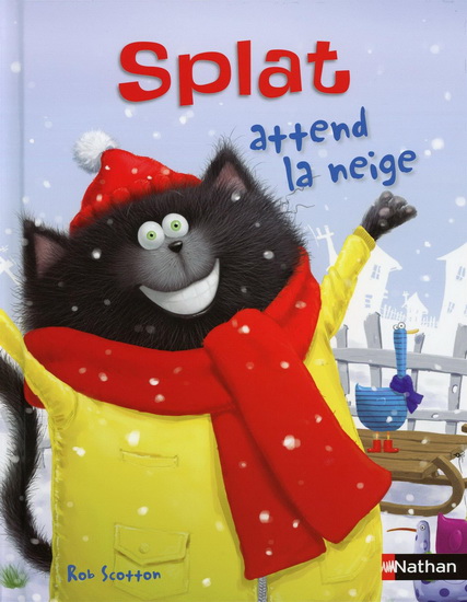 Splat attend la neige - ROB SCOTTON