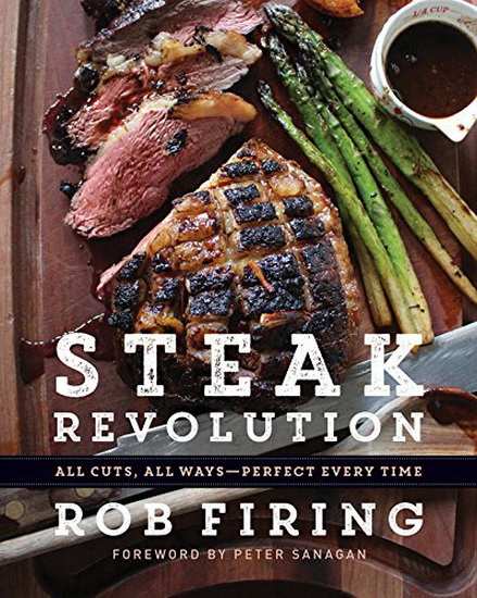 Steak Revolution - ROB FIRING