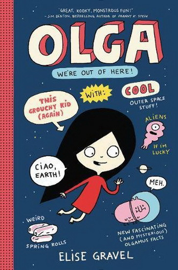 Olga: We&#39;re Out of Here! #02 - ELISE GRAVEL