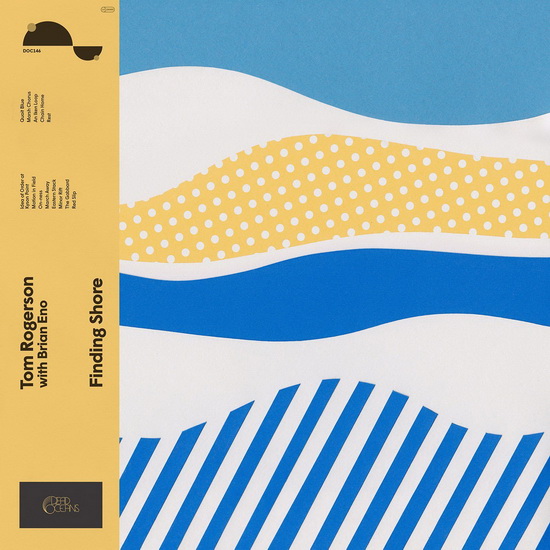 Finding Shore - TOM ROGERSON - BRIAN ENO