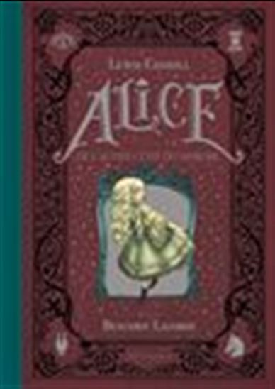 Alice de l&#39;autre côté du miroir - LEWIS CARROLL - BENJAMIN LACOMBE