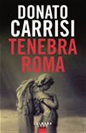 Tenebra Roma - DONATO CARRISI