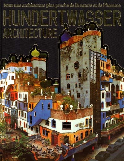 Hundertwasser architecture - COLLECTIF