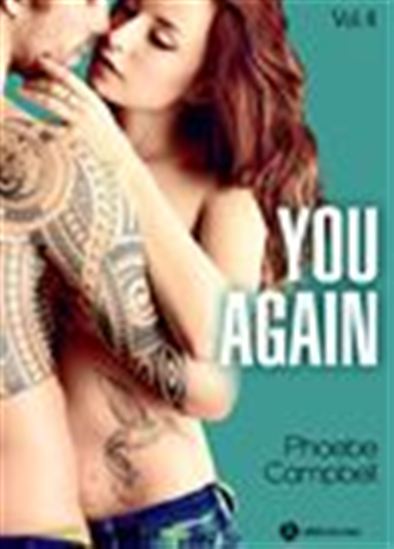You again - Volume 4 - PHOEBE P. CAMPBELL
