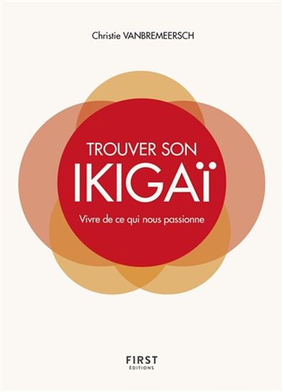 Trouver son Ikigai - CHRISTIE VANBREMEERSCH