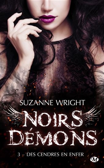 Des cendres en enfer #03 - SUZANNE WRIGHT
