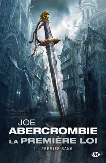 Premier sang #01 - JOE ABERCROMBIE