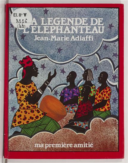 La légende de l'éléphanteau - JEAN-MARIE ADIAFFI - ASSANE N'DOYE