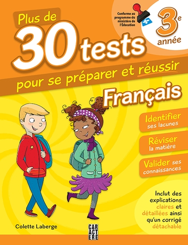 Plus de 30 tests 3e année français 3e éd. - COLETTE LABERGE