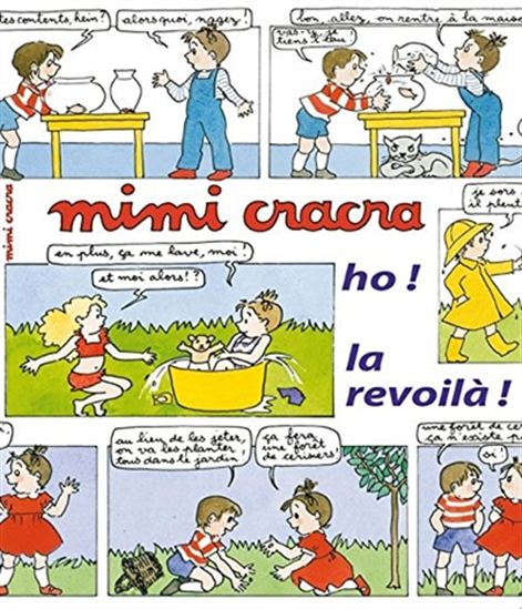 Mimi Cracra, ho ! la revoilà ! + poster - AGNÈS ROSENSTIEHL