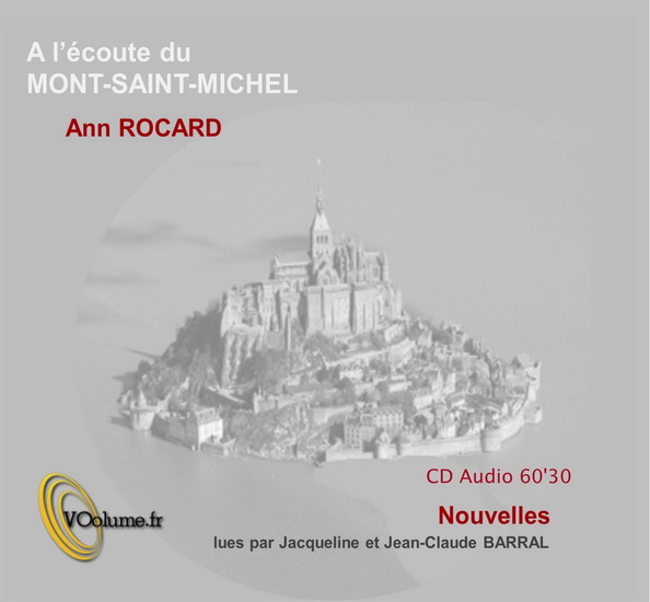 À l&#39;écoute du Mont-Saint-Michel : nouvelles (CD) - ANN ROCARD