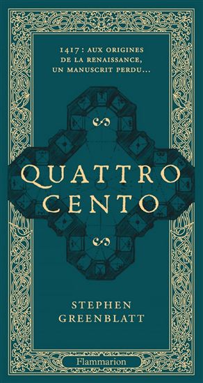 Quattrocento Éd. collector - STEPHEN GREENBLATT