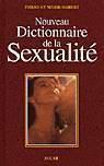 Nouveau dictionnaire de la sexualité - P HABERT - M