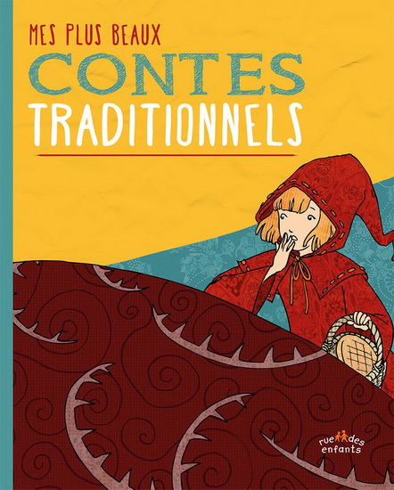 Mes plus beaux contes traditionnels - ISABELLE ANGLADE