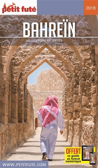 Bahreïn 2018 - DOMINIQUE AUZIAS - JEAN-PAUL LABOURDETTE