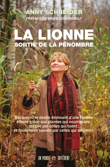 La Lionne sortie de la pénombre - ANNY SCHNEIDER