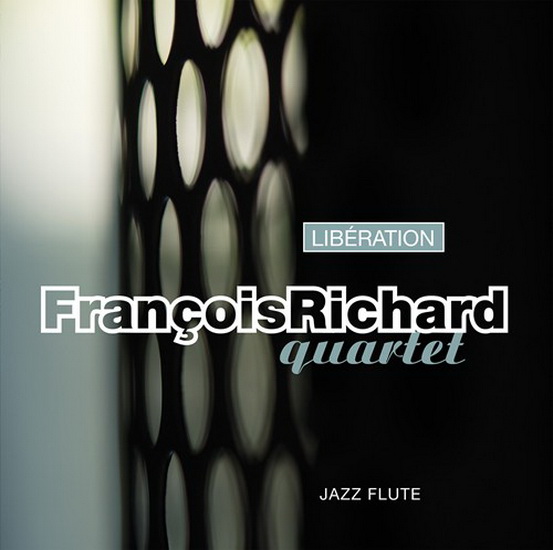 Liberation (Jazz Flute) - RICHARD FRANCOIS