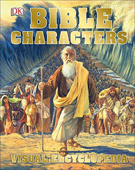 Bible Characters Visual Encyclopedia - COLLECTIF