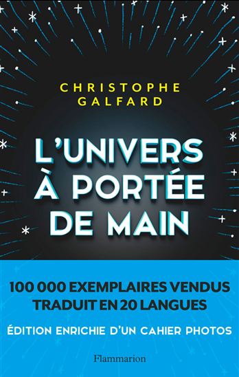 L&#39;Univers à portée de main N. éd. - CHRISTOPHE GALFARD