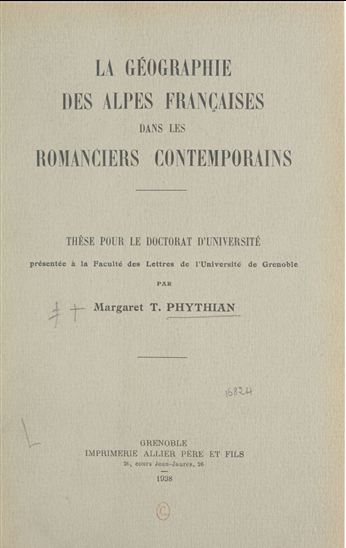 La géographie des Alpes françaises dans les romanciers contemporains - MARGARET T. PHYTHIAN