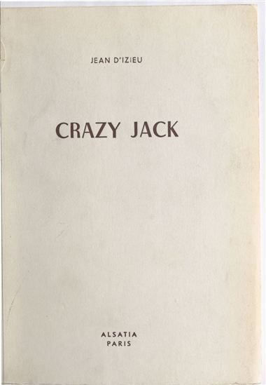 Crazy Jack - JEAN D'IZIEU - PIERRE JOUBERT